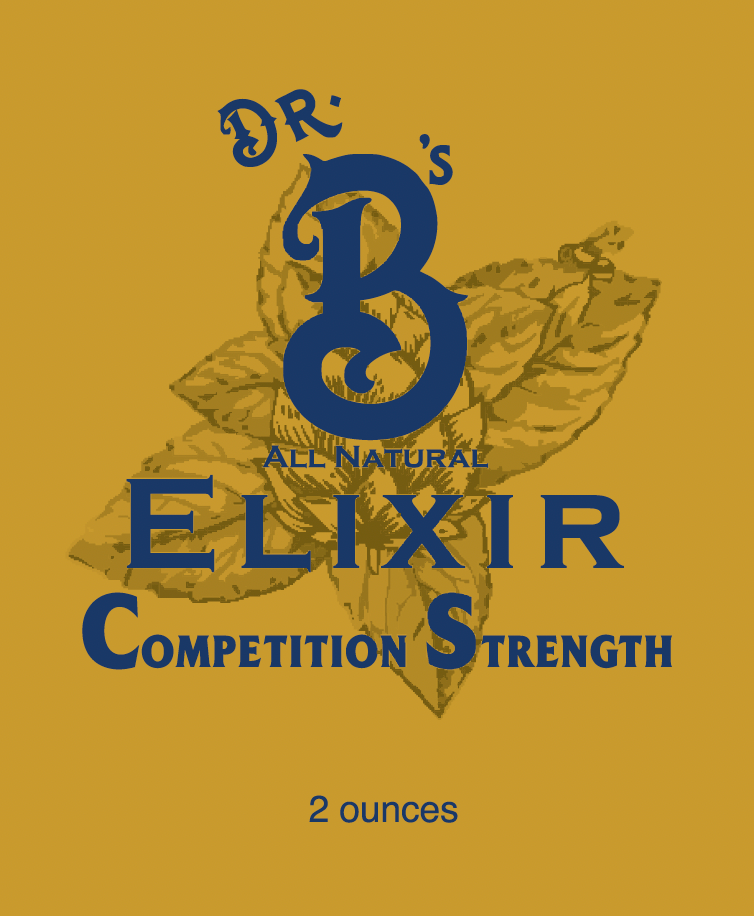 NEW!!! Dr. B's Elixir - Competition Strength